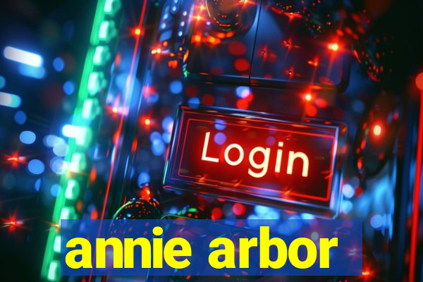 annie arbor